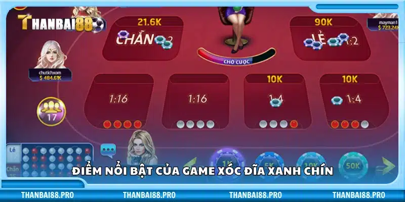 Những đặc điểm giúp xóc đĩa xanh chín được lòng người chơi