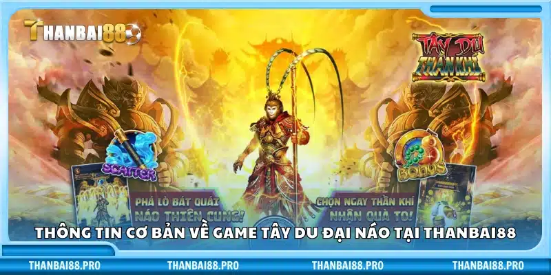 Giới thiệu sơ lược về slot Tây Du Đại Náo