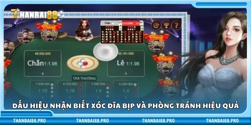 Dấu hiệu cảnh báo bạn đang chơi xóc đĩa không minh bạc